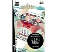Nuevo Sueña: El lince perdido: Agencia Ene - El lince perdido (B1) + audio descargabl (Agencia EÑE)