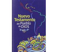NUEVO TESTAMENTO DEL PUEBLO DE DIOS: Edición comentada [rústica mapa América, impresión una tinta] (La Biblia. Libro del Pueblo de Dios)