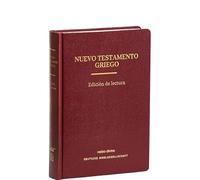 Nuevo Testamento Griego: Edición de lectura. Con vocabulario y morfología explicados en notas a pie de página (Biblias de estudio EVD)