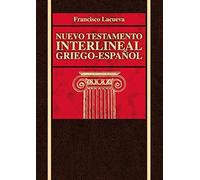 NUEVO TESTAMENTO INTERLINEAL GRIEGO-ESPA?OL