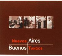 Nuevos Aires - Buenos Tangos