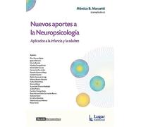 NUEVOS APORTES A LA NEUROPSICOLOGIA APLICADOS A LA INFANCIA