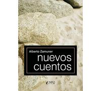 Nuevos cuentos | Alberto Zamuner