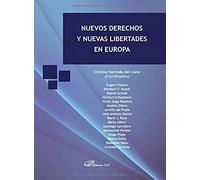 Nuevos derechos y nuevas libertades en Europa. (SIN COLECCION)