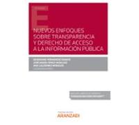 Nuevos enfoques sobre transparencia y derecho de acceso a la información pública (Papel + e-book)