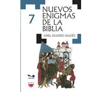 Nuevos enigmas de la Biblia 7 (Colección Nuevos enigmas de la Biblia)
