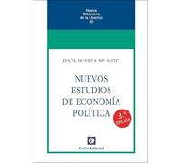 NUEVOS ESTUDIOS DE ECONOMÍA POLÍTICA: 30 (Nueva Biblioteca de la Libertad)