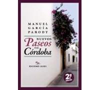Nuevos paseos por Córdoba (TEMA LOCAL)