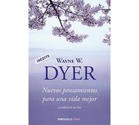 Nuevos pensamientos para una vida mejor: La sabiduría del tao (Best Seller | No Ficción)