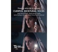 Nuevos retos de la imagen. Cuerpos, escrituras, voces (Plural)