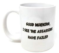Nufar Good morning. I see the assassins have failed - Taza de café de cerámica de 325 ml