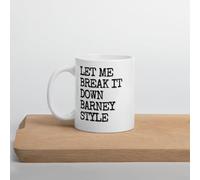 Nufar Taza de café de cerámica divertida de 325 ml, taza de té Let Me Break It Down Barney, debB02