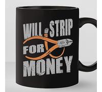 Nufar Will Strip For Money - Taza de café de cerámica divertida de 325 ml, taza de café y té, de07cC73