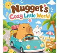 Nugget's Cozy Little World: A Cute, Cozy Bold and Easy Coloring Book for Teens, Adults and Beginners