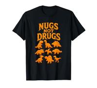 Nugs Not Drugs Divertido Dinosaurio Nugget Positivo Comida Humor Camiseta