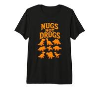 Nugs Not Drugs Divertido Dinosaurio Nugget Positivo Comida Humor Camiseta Premium