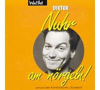 Nuhr,Dieter - Nuhr am Nörgeln