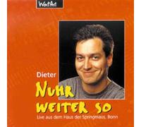 Nuhr,Dieter - Nuhr Weiter So