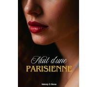 Nuit d'une Parisienne: littérature érotique contemporaine