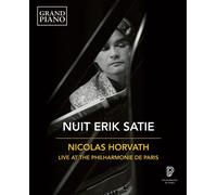 Nuit Philharmonie De Paris [Nicolas Horvath] [Grand Piano: GP875BD] [Blu-ray]