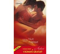Nuit Magique - Désir Sous Contrat (ebook)