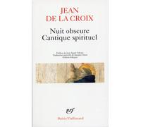 Nuit obscure. Cantique spirituel: Et autres poèmes: A32962 (Poesie/Gallimard)