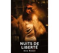 Nuits de liberté: Histoires Érotiques Interdites de Sexe Tabou pour Adultes: 670