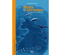 Nuits savantes: Une histoire des rêves (1800-1945)
