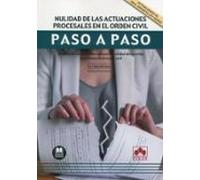 Nulidad De Las Actuaciones Procesales En El Orden Civil. Pas Análisis