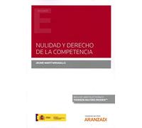 Nulidad y Derecho de la Competencia (Monografía)