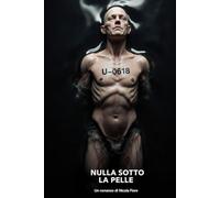 NULLA SOTTO LA PELLE