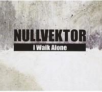 Nullvektor - I Walk Alone