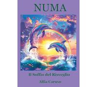 Numa. Il soffio del risveglio