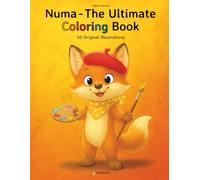 Numa - The Ultimate Coloring Book: 50 Original Illustrations (NumaFox - English Edition)
