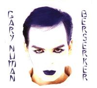 Numan Gary - Berserker