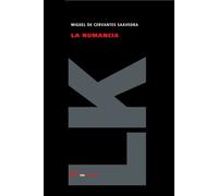 NUMANCIA,LA | Miguel De Cervantes Saavedra
