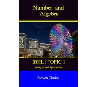 Number and Algebra IBHL Topic 1