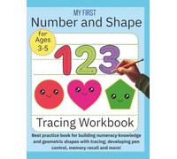 Number and Shape Tracing Workbook: Suitable for ages 3-5