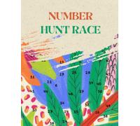 Number Hunt Race: A Fast-Paced Search-and-Find Activity Book with Hidden Numbers, Score Grids, and Family Challenge