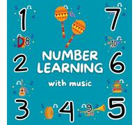 Number Learning with music 1 - 10 (Ideal for early childhood education and home learning)