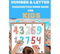 Number & Letter Handwriting Workbook: A Fun Tracing Practice Book for Kids Ages 3-6