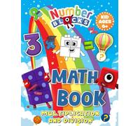 Number Multiplication and Division Math Book: From Easy to Advanced | Math Exercises for Kids to Master Multiplication & Division