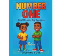 NUMBER ONE: Small Steps. Big Success (The Number One Coloring Books on Amazon)