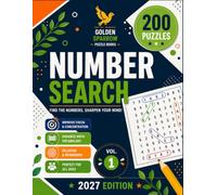 Number Search 200 Puzzles with Answer Keys: Volume 1 (2027 Edition): Find Hidden 6 & 7 Digit Numbers with Large Easy-to-Read Grids | Brain Games to Improve Focus, Memory & Concentration