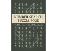Number Search Book: Number Search Puzzles, Number Search Book, Fun Puzzlers Number Search, Number Search| 6x9 inches, 100 Pages, 50 Puzzles| Gift for Vacation, Holidays and Relaxation.