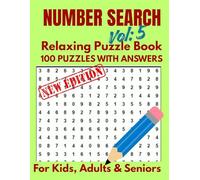 Number Search Challenge Book for Kids, Adults & Seniors with 100 Puzzles from Easy to Expert Levels: Train Your Mind, Enhance Focus, and Relax with ... | Perfect Gift for Puzzle Lovers (vol-5)