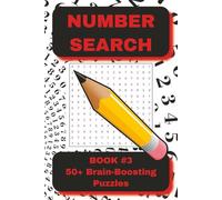 Number Search Puzzle Book - Book 3: Extreme Edition: 55 Very Hard Number Search Puzzles Featuring 11-Digit Sequences for Advanced Solvers [55 Puzzles] [110 Pages]