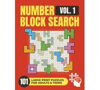 Number Search Puzzle Book for Adults: Number Block Search Vol. 1 - 101 Large Print Puzzles to Relax and Sharpen Your Mind (Mindventure Word Puzzle Series)