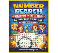 Number Search Puzzle Books for Kids and Adults: 60 Large Print Fun Puzzles with Solutions Included