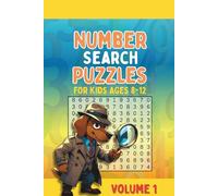 Number Search Puzzles: for kids 8-12